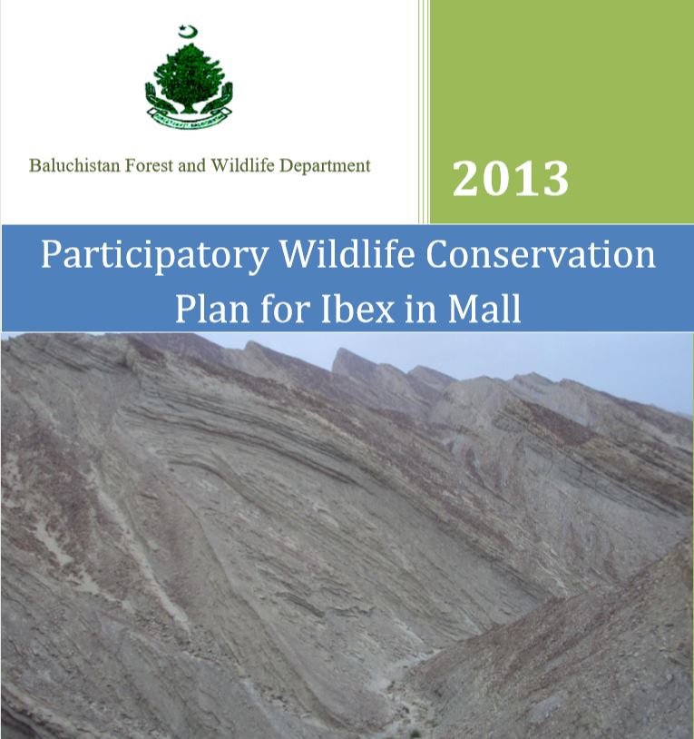 Participatory Wildlife Conservation Plan for Ibex in Mall Gwadar Balochistan